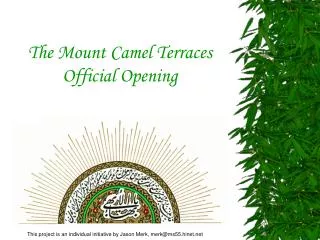 The Mount Camel Terraces Official Opening