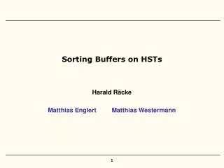 Sorting Buffers on HSTs