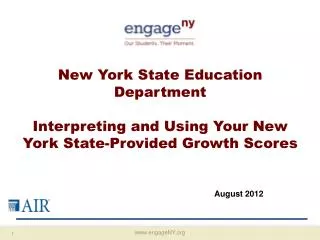 New York State Education Department Interpreting and Using Your New York State-Provided Growth Scores