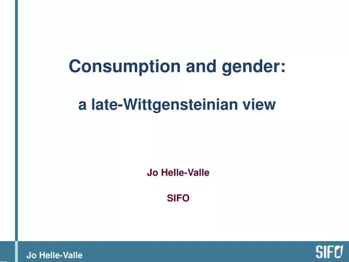 consumption and gender a late wittgensteinian view