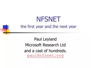 NFSNET the first year and the next year