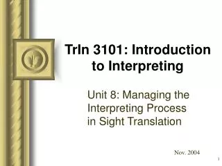 TrIn 3101: Introduction to Interpreting