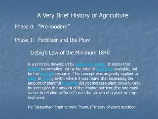 A Very Brief History of Agriculture