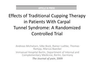 Effects of Traditional Cupping Therapy in Patients With Carpal Tunnel Syndrome: A Randomized Controlled Trial