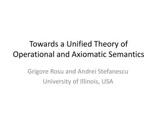 Towards a Unified Theory of Operational and Axiomatic Semantics