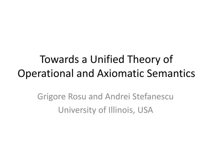 towards a unified theory of operational and axiomatic semantics