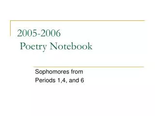 2005-2006 Poetry Notebook