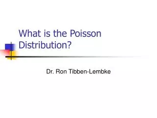 What is the Poisson Distribution?