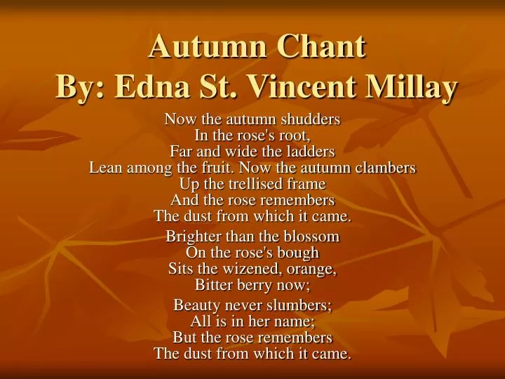 autumn chant by edna st vincent millay