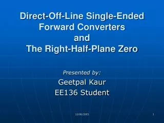 Direct-Off-Line Single-Ended Forward Converters and The Right-Half-Plane Zero