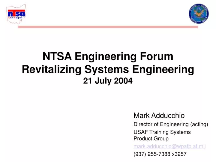 ntsa engineering forum revitalizing systems engineering 21 july 2004