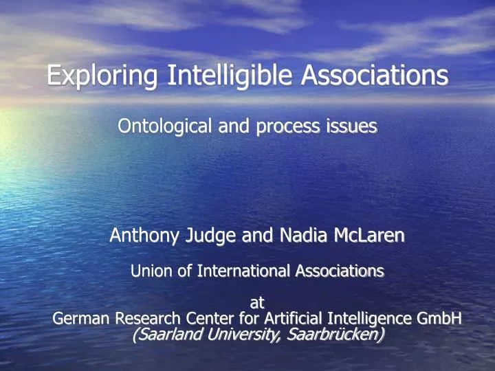 exploring intelligible associations ontological and process issues