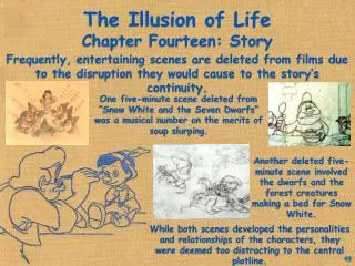 The Illusion of Life Chapter Fourteen: Story