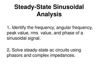 Steady-State Sinusoidal Analysis