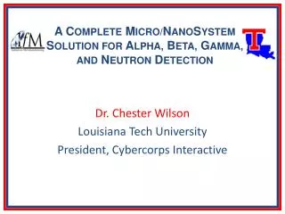 A C OMPLETE M ICRO/ N ANO S YSTEM S OLUTION FOR A LPHA, B ETA, G AMMA, AND N EUTRON D ETECTION