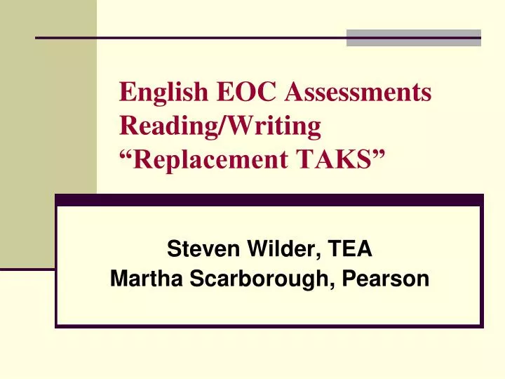 english eoc assessments reading writing replacement taks