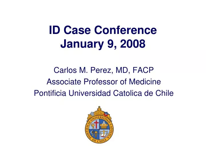 id case conference january 9 2008