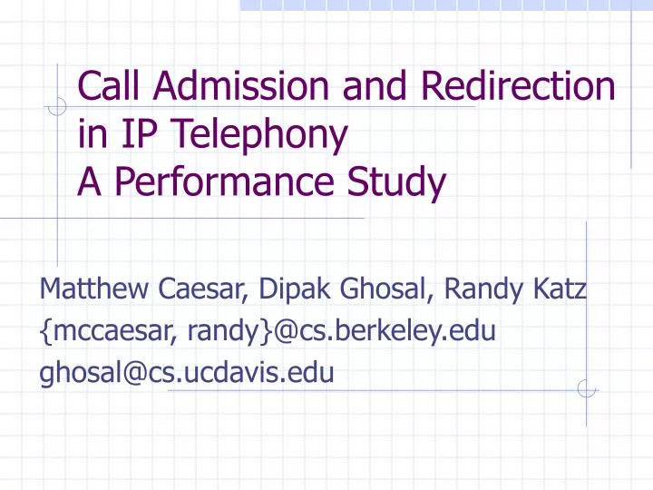 call admission and redirection in ip telephony a performance study
