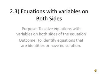 2.3) Equations with variables on Both Sides