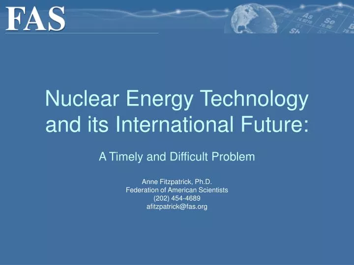 nuclear energy technology and its international future