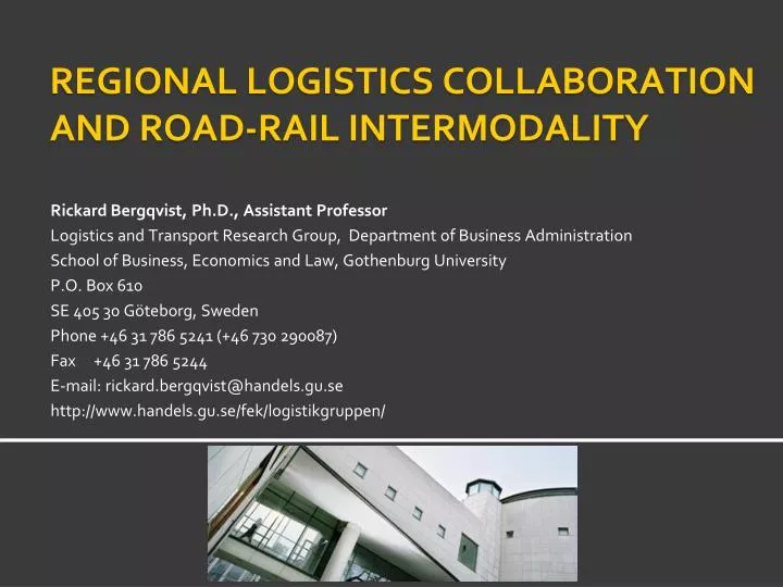regional logistics collaboration and road rail intermodality