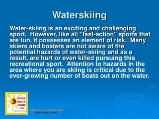 Waterskiing