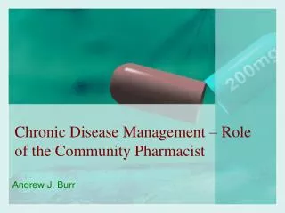 Chronic Disease Management – Role of the Community Pharmacist