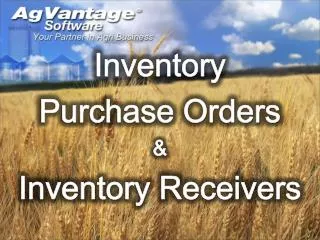 Inventory Purchase Orders &amp; Inventory Receivers