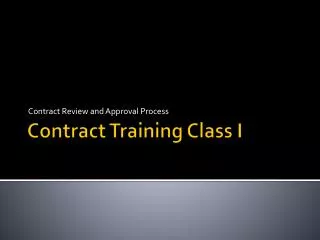 Contract Training Class I