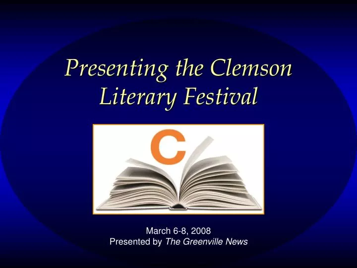 presenting the clemson literary festival