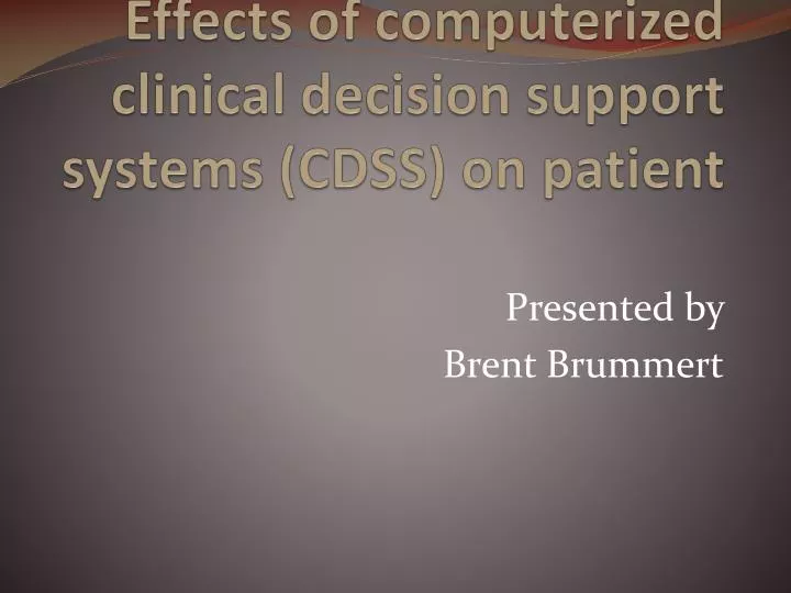 effects of computerized clinical decision support systems cdss on patient