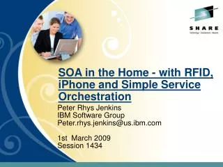 SOA in the Home - with RFID, iPhone and Simple Service Orchestration
