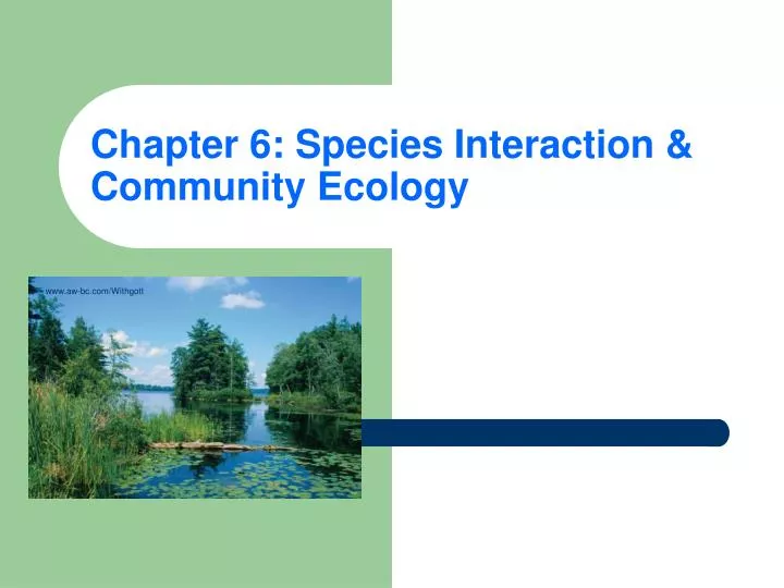 chapter 6 species interaction community ecology