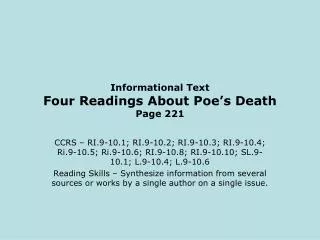 Informational Text Four Readings About Poe’s Death Page 221