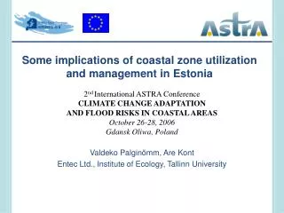 Some implications of coastal zone utilization and management in Estonia