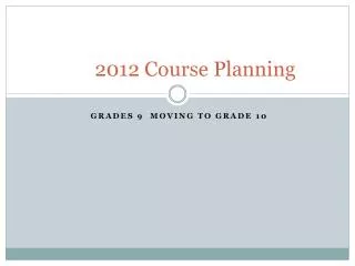 2012 Course Planning