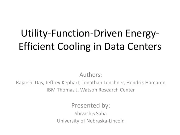 utility function driven energy efficient cooling in data centers