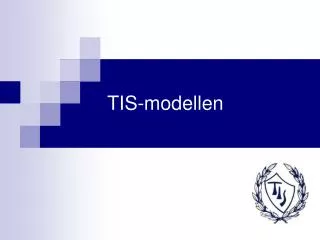 TIS-modellen
