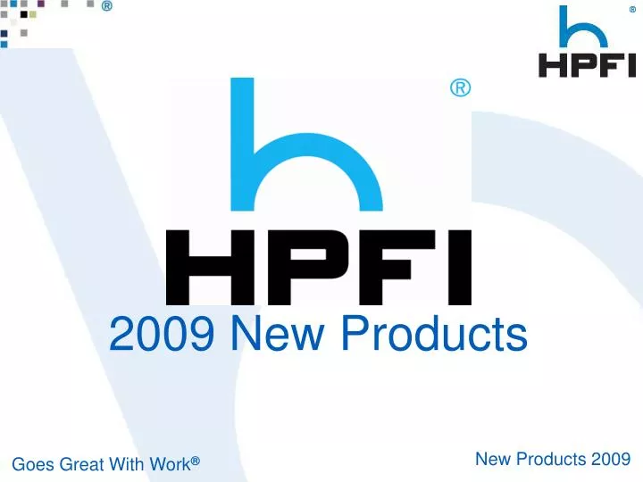 2009 new products