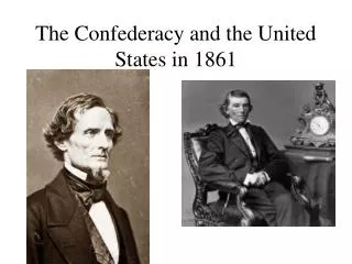 The Confederacy and the United States in 1861