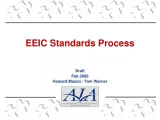 EEIC Standards Process