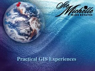 Practical GIS Experiences