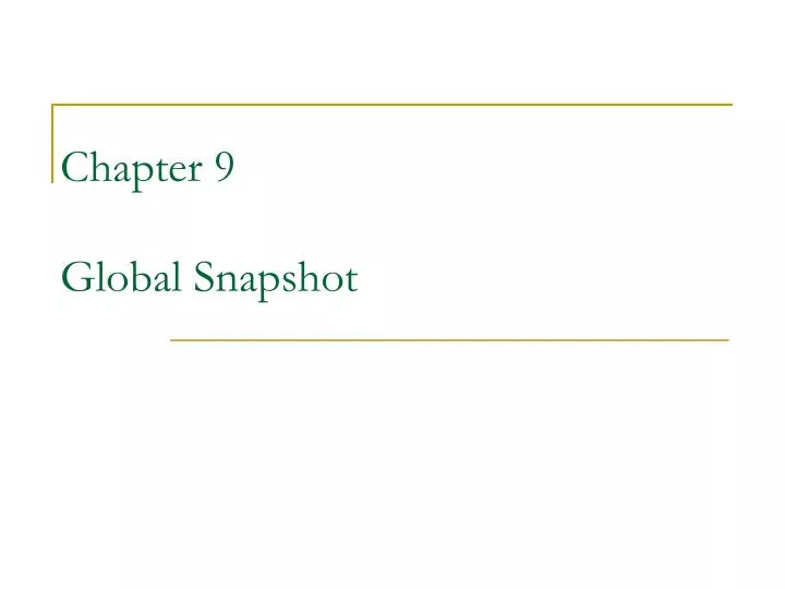 chapter 9 global snapshot