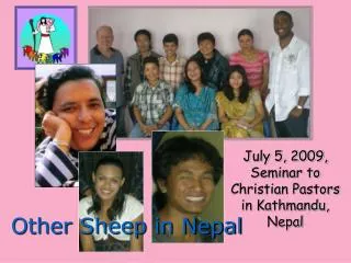 July 5, 2009, Seminar to Christian Pastors in Kathmandu, Nepal