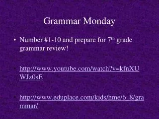 Grammar Monday