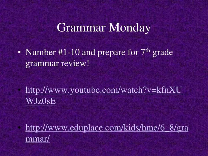 grammar monday