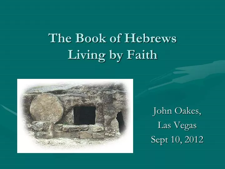 the book of hebrews living by faith