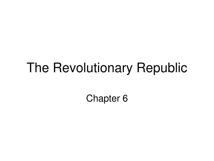 the revolutionary republic