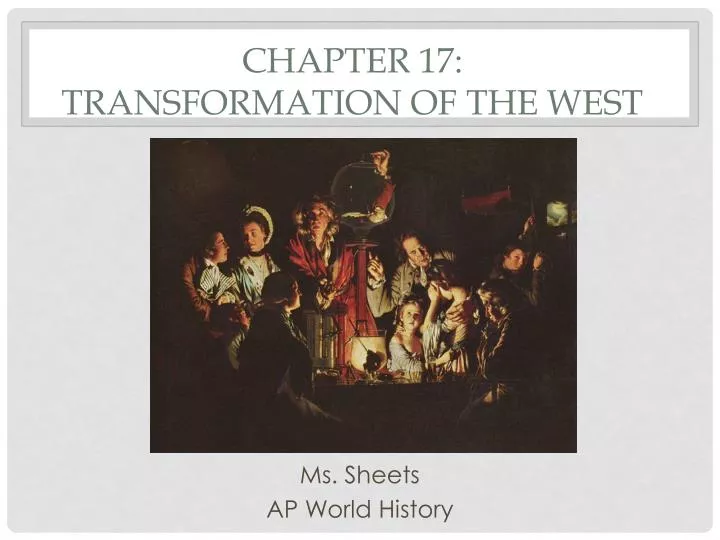 chapter 17 transformation of the west