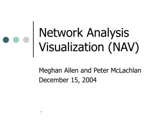 Network Analysis Visualization (NAV)